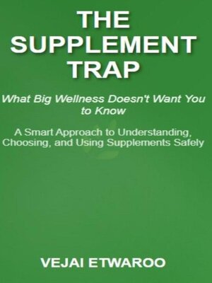 cover image of The Supplement Trap